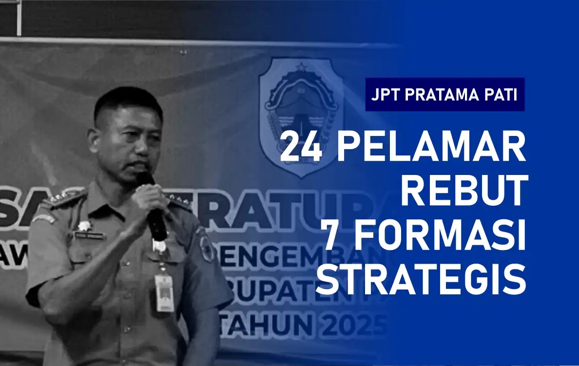 BKPSDM Kabupaten Pati secara intensif terus melaksanakan tahapan seleksi terbuka untuk pengisian Jabatan Pimpinan Tinggi (JPT) Pratama
